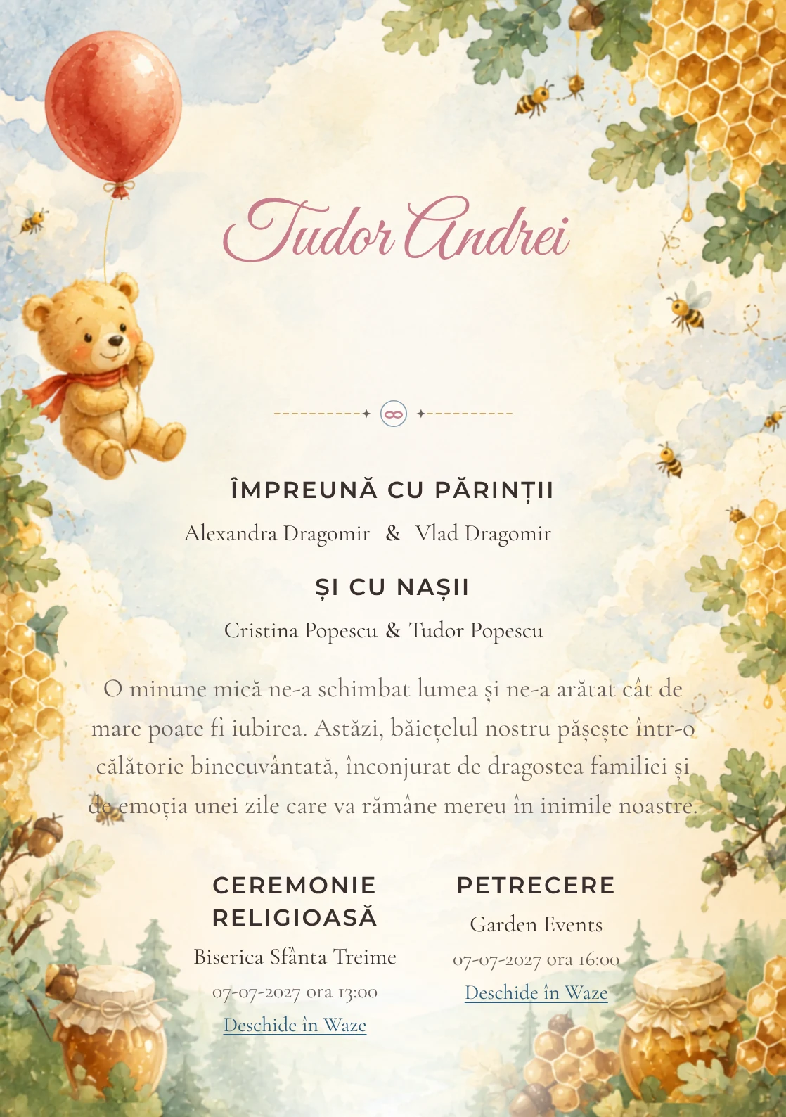 Designul Balonul lui Winnie, din gama de invitații botez, reunește Winnie the Pooh purtat de un balon roșu cu nori, faguri și frunze de stejar.