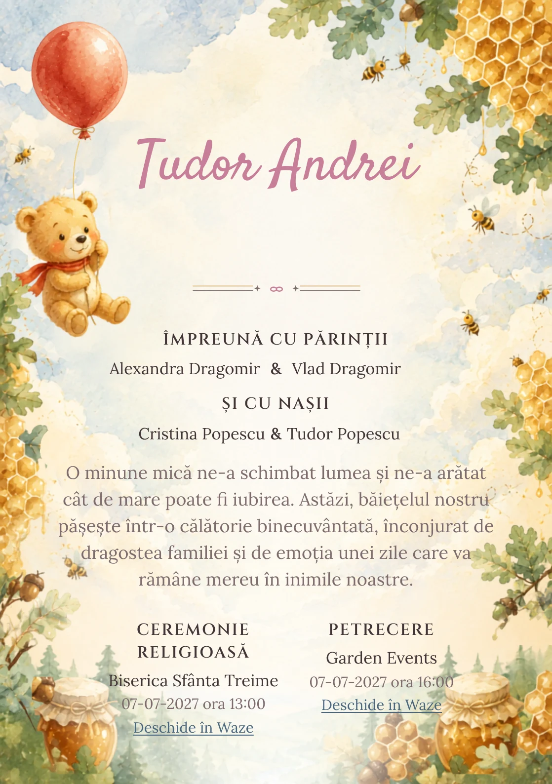 Designul Balonul lui Winnie, din gama de invitații botez, reunește Winnie the Pooh purtat de un balon roșu cu nori, faguri și frunze de stejar.