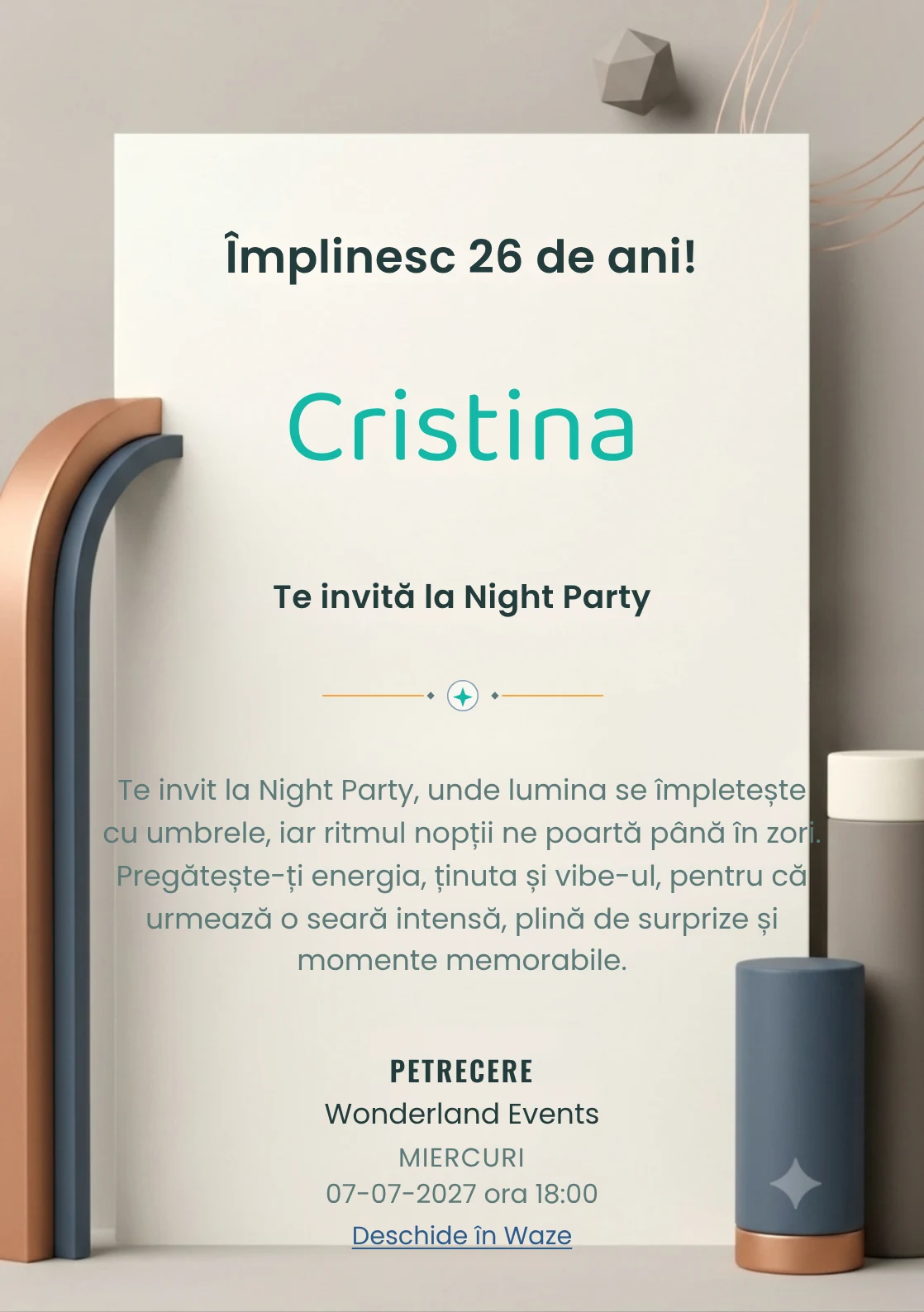 Geometrie Calmă este un model de invitații online pentru o aniversare adultă, definit vizual de un arc și două volume cilindrice.