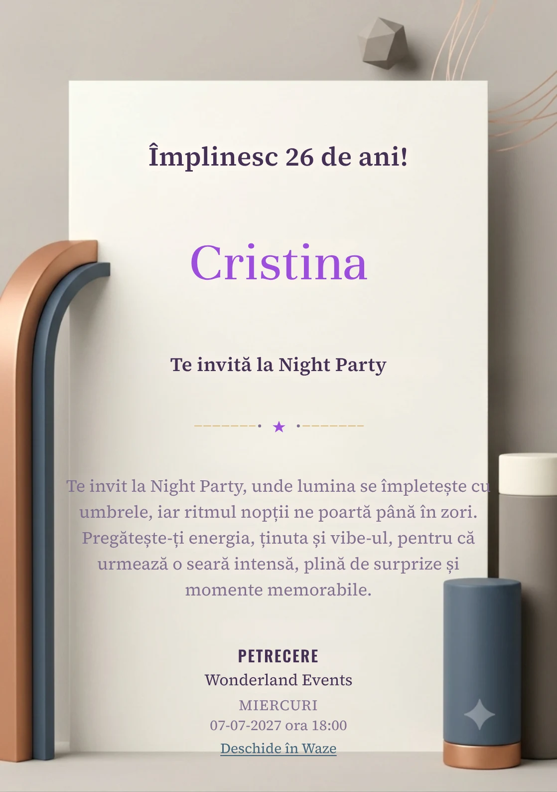Geometrie Calmă este un model de invitații online pentru o aniversare adultă, definit vizual de un arc și două volume cilindrice.