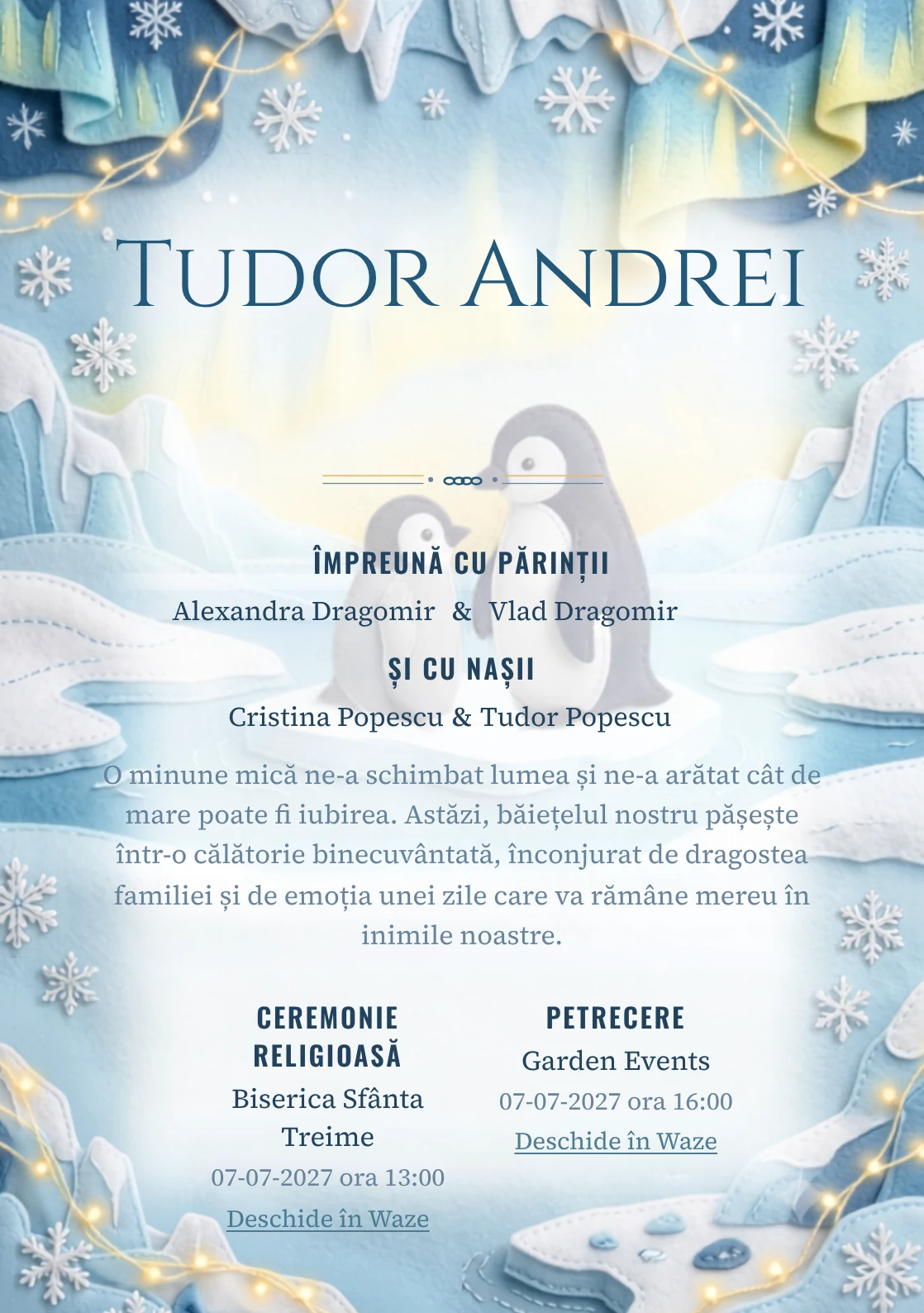 Designul Pinguinii Polari, din gama de invitații botez, reunește doi pinguini într-un peisaj polar din textile cu ghețari moi, fire de lumină și fulgi.