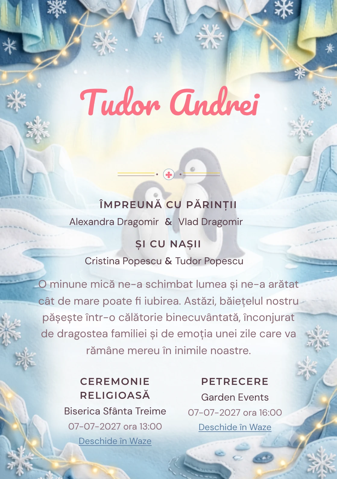 Designul Pinguinii Polari, din gama de invitații botez, reunește doi pinguini într-un peisaj polar din textile cu ghețari moi, fire de lumină și fulgi.