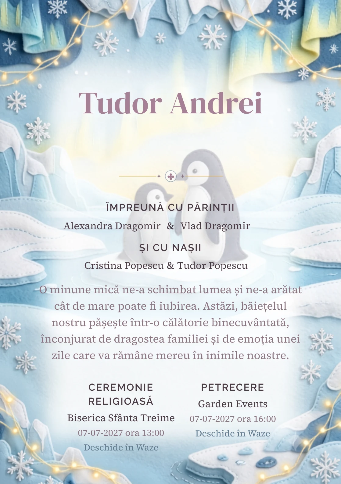 Designul Pinguinii Polari, din gama de invitații botez, reunește doi pinguini într-un peisaj polar din textile cu ghețari moi, fire de lumină și fulgi.