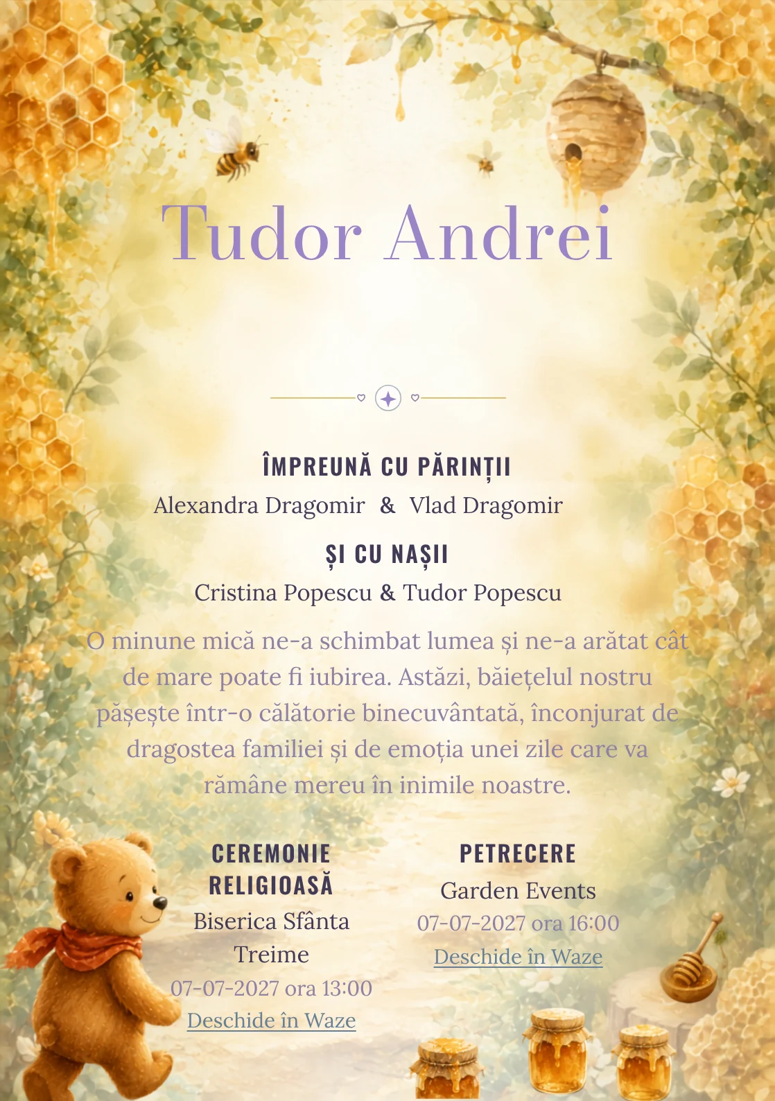 Poteca Mierii propune, din gama de invitații botez, Winnie the Pooh urmând o potecă de borcane și faguri, albine și frunze de pădure.