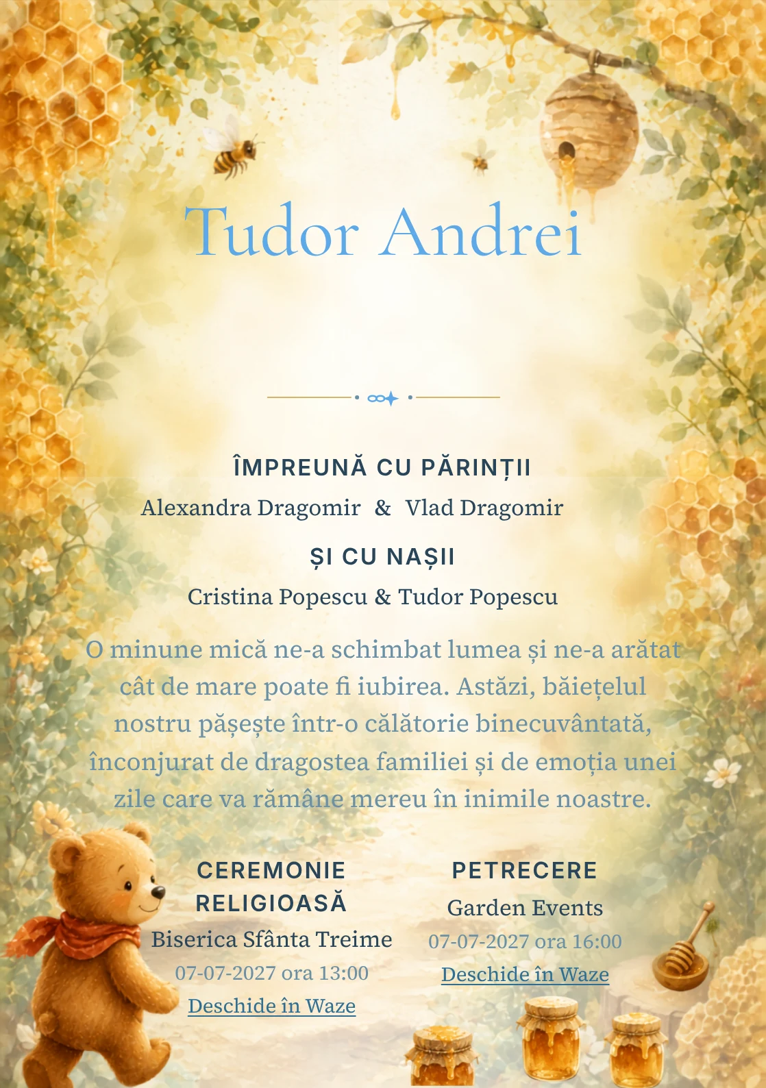 Poteca Mierii propune, din gama de invitații botez, Winnie the Pooh urmând o potecă de borcane și faguri, albine și frunze de pădure.