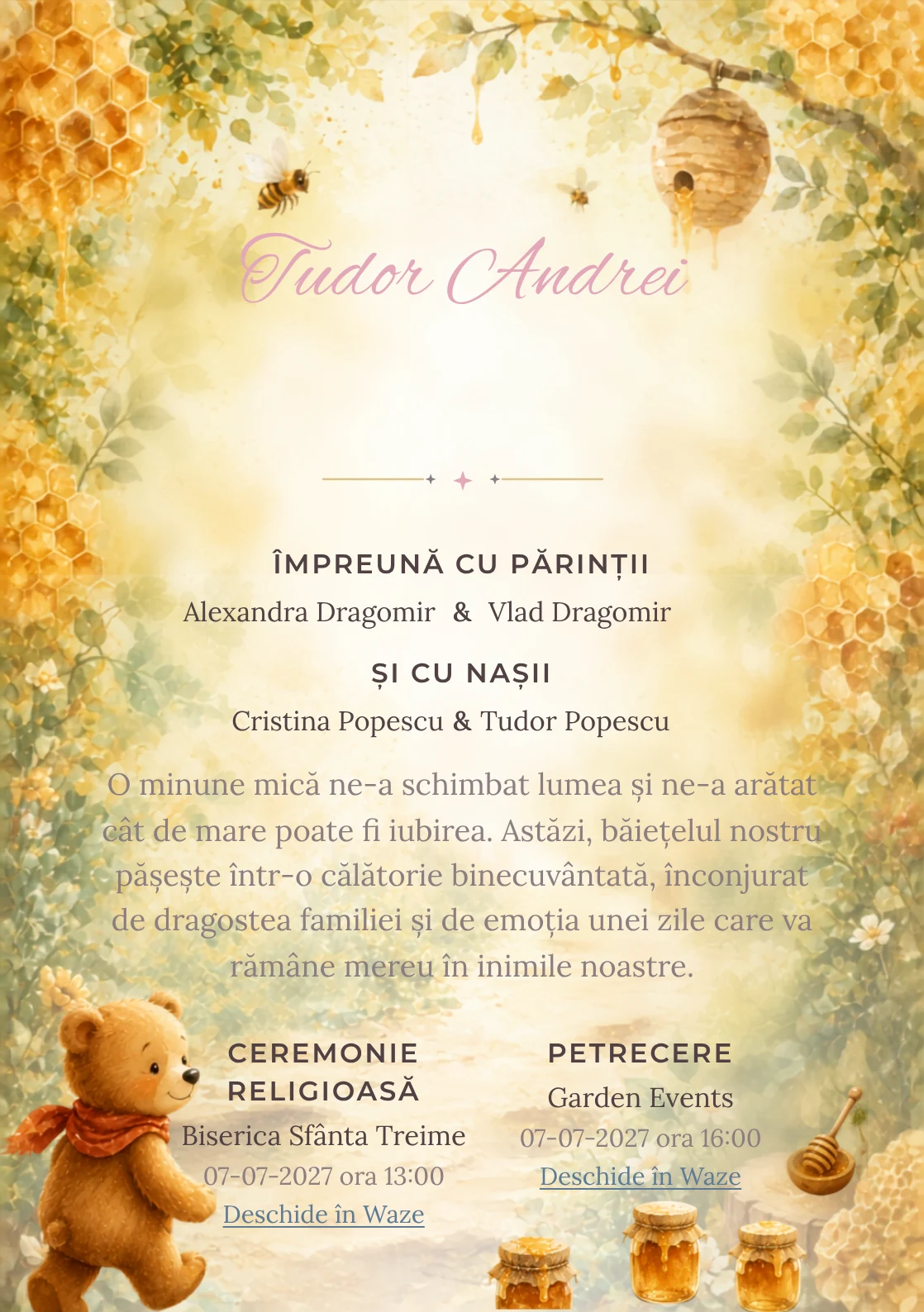 Poteca Mierii propune, din gama de invitații botez, Winnie the Pooh urmând o potecă de borcane și faguri, albine și frunze de pădure.