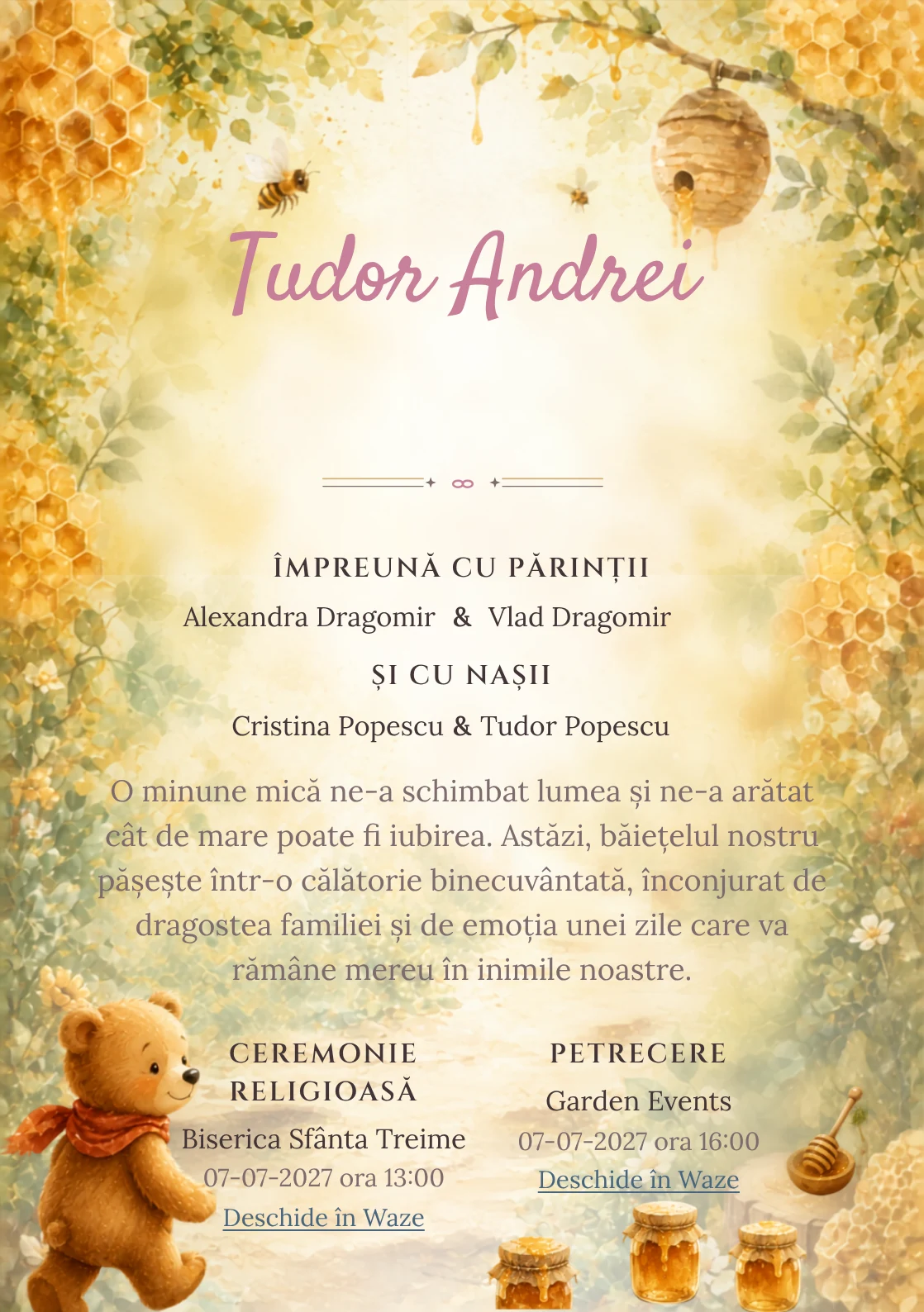 Poteca Mierii propune, din gama de invitații botez, Winnie the Pooh urmând o potecă de borcane și faguri, albine și frunze de pădure.