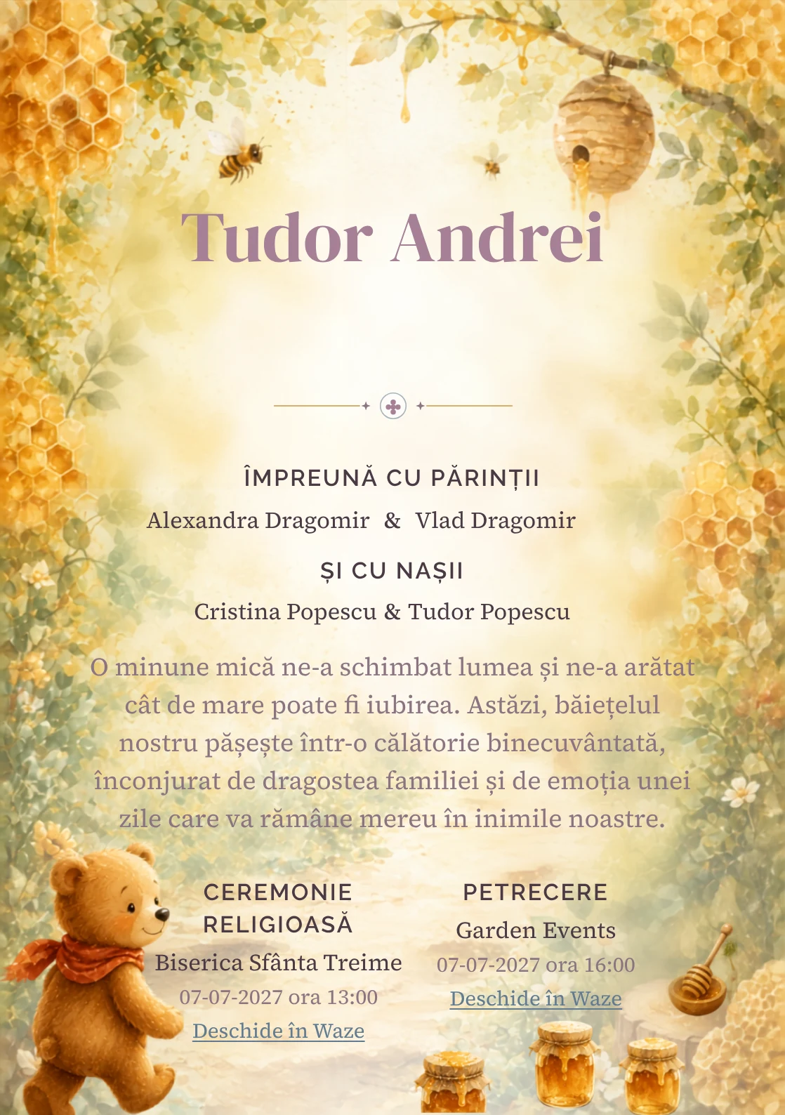 Poteca Mierii propune, din gama de invitații botez, Winnie the Pooh urmând o potecă de borcane și faguri, albine și frunze de pădure.