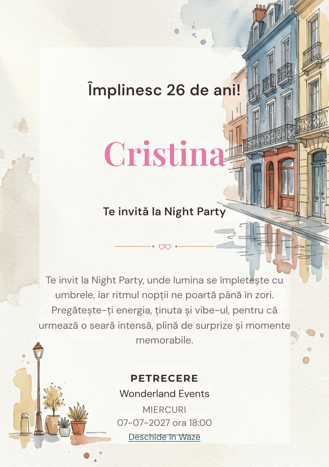 Străzi în Acuarelă este un model de invitații online de zi de naștere, definit vizual de fațade și reflexii discrete.