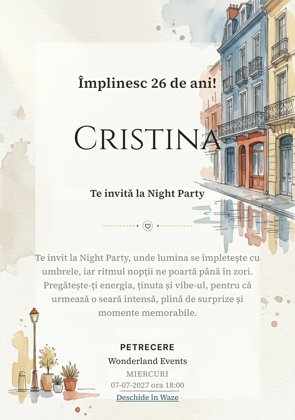 Străzi în Acuarelă este un model de invitații online de zi de naștere, definit vizual de fațade și reflexii discrete.