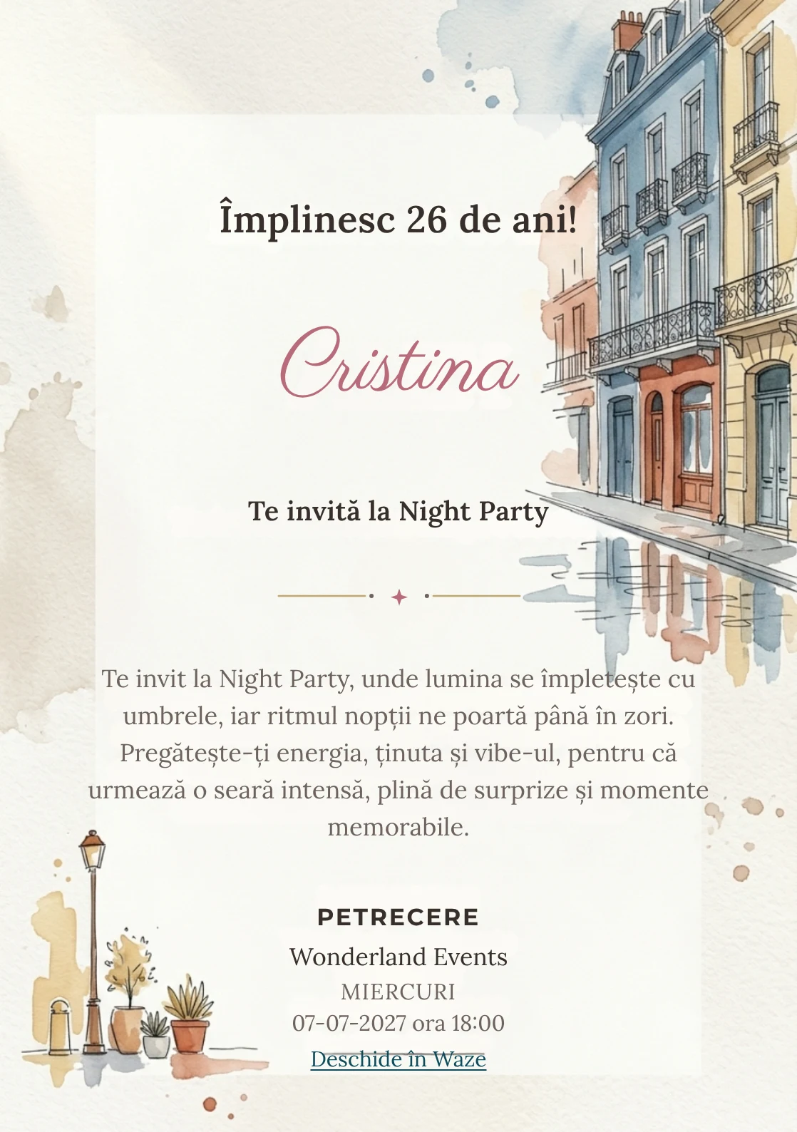 Străzi în Acuarelă este un model de invitații online de zi de naștere, definit vizual de fațade și reflexii discrete.