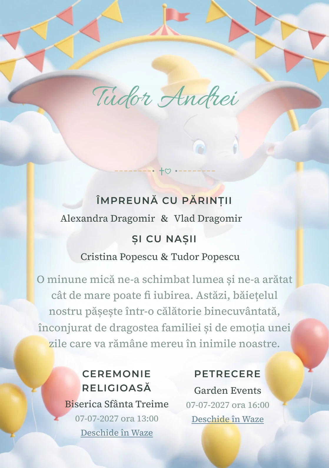 Compoziția Zborul lui Dumbo, pentru o invitație de botez, pune accent pe Dumbo zburând printre nori și arcade de circ și include steluțe, stegulețe și baloane cu aer.