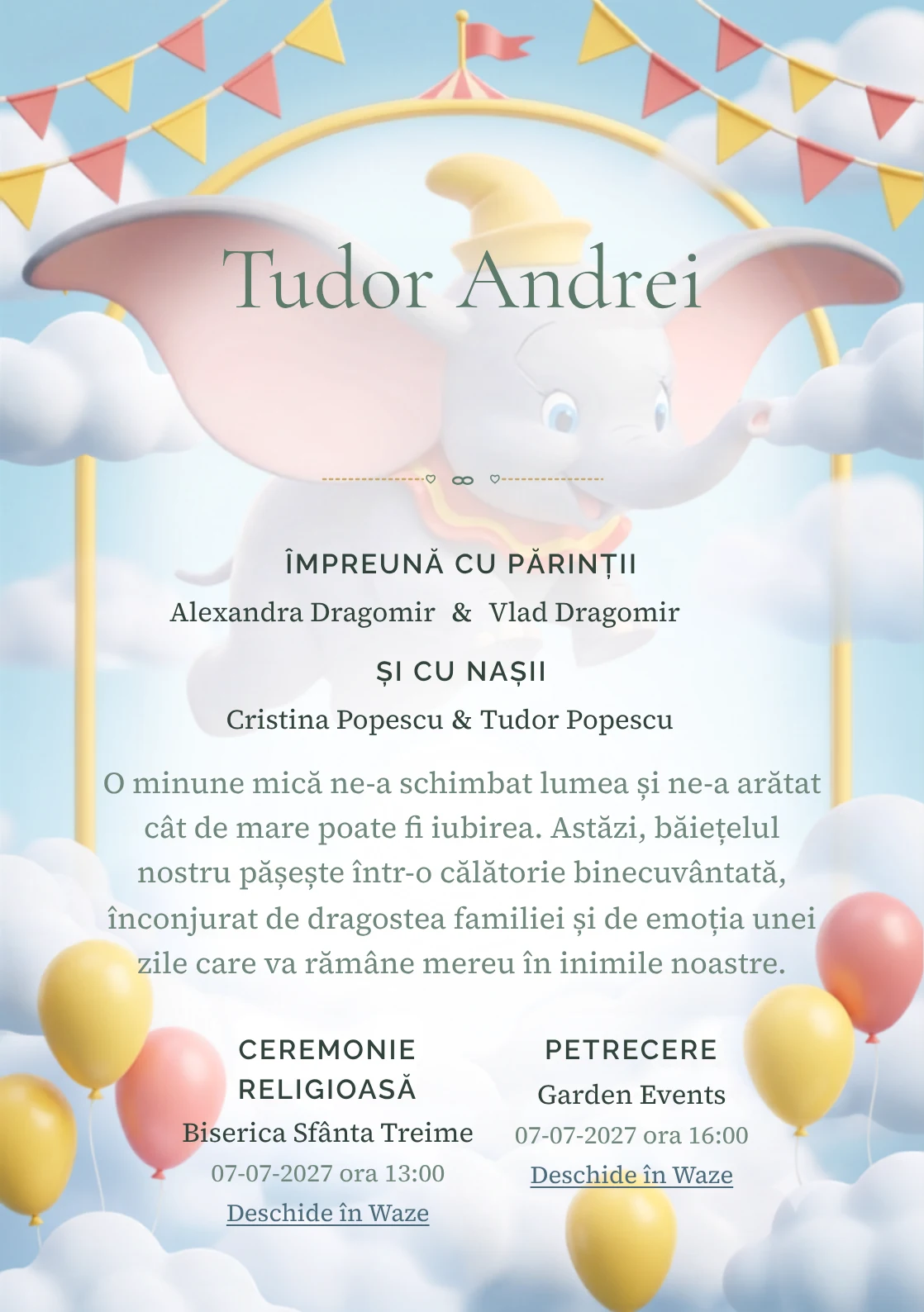 Compoziția Zborul lui Dumbo, pentru o invitație de botez, pune accent pe Dumbo zburând printre nori și arcade de circ și include steluțe, stegulețe și baloane cu aer.